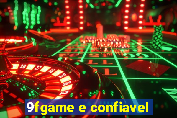 9fgame e confiavel